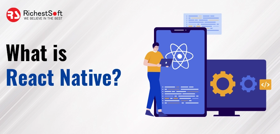 What is React Native? 