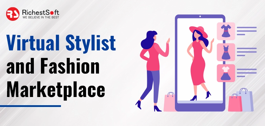 Virtual Stylist and Fashion Marketplace