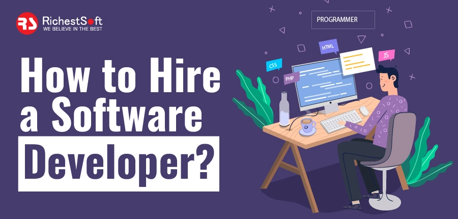 How to Hire a Software Developer?