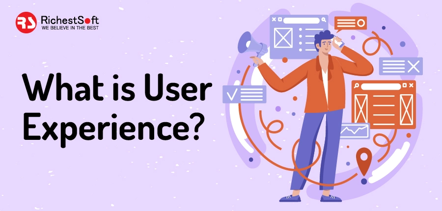 What is User Experience?