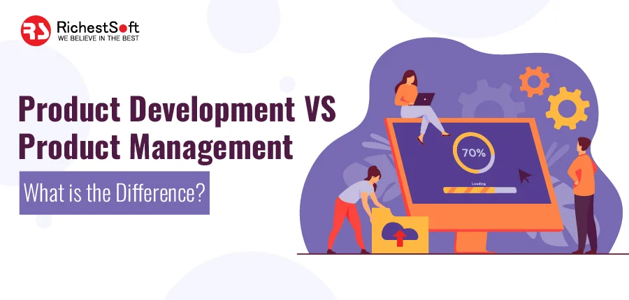 Product Development VS Product management