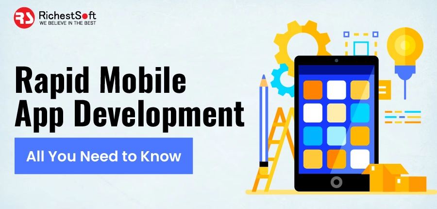 Rapid Mobile App Development