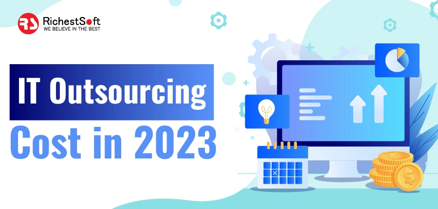 IT Outsourcing Cost in 2023