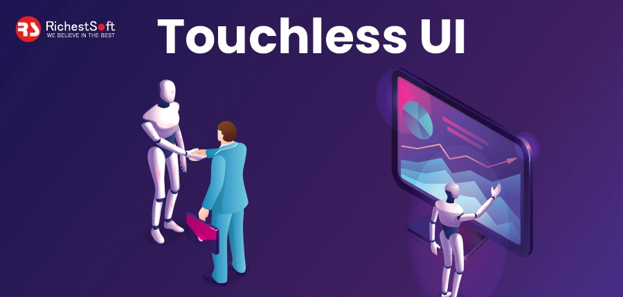 Touchless UI