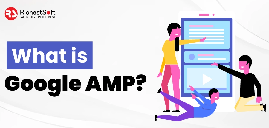 What is Google AMP?