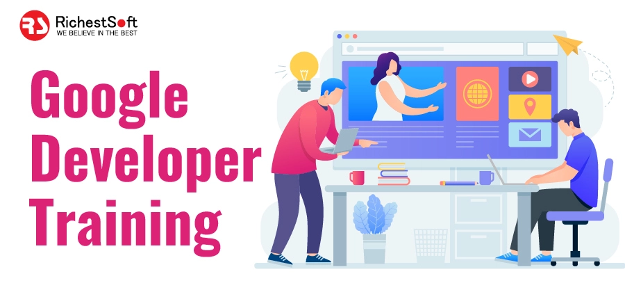 Google Developer Training