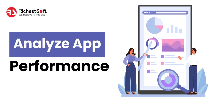 Analyze App Performance