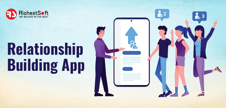 Relationship Building App