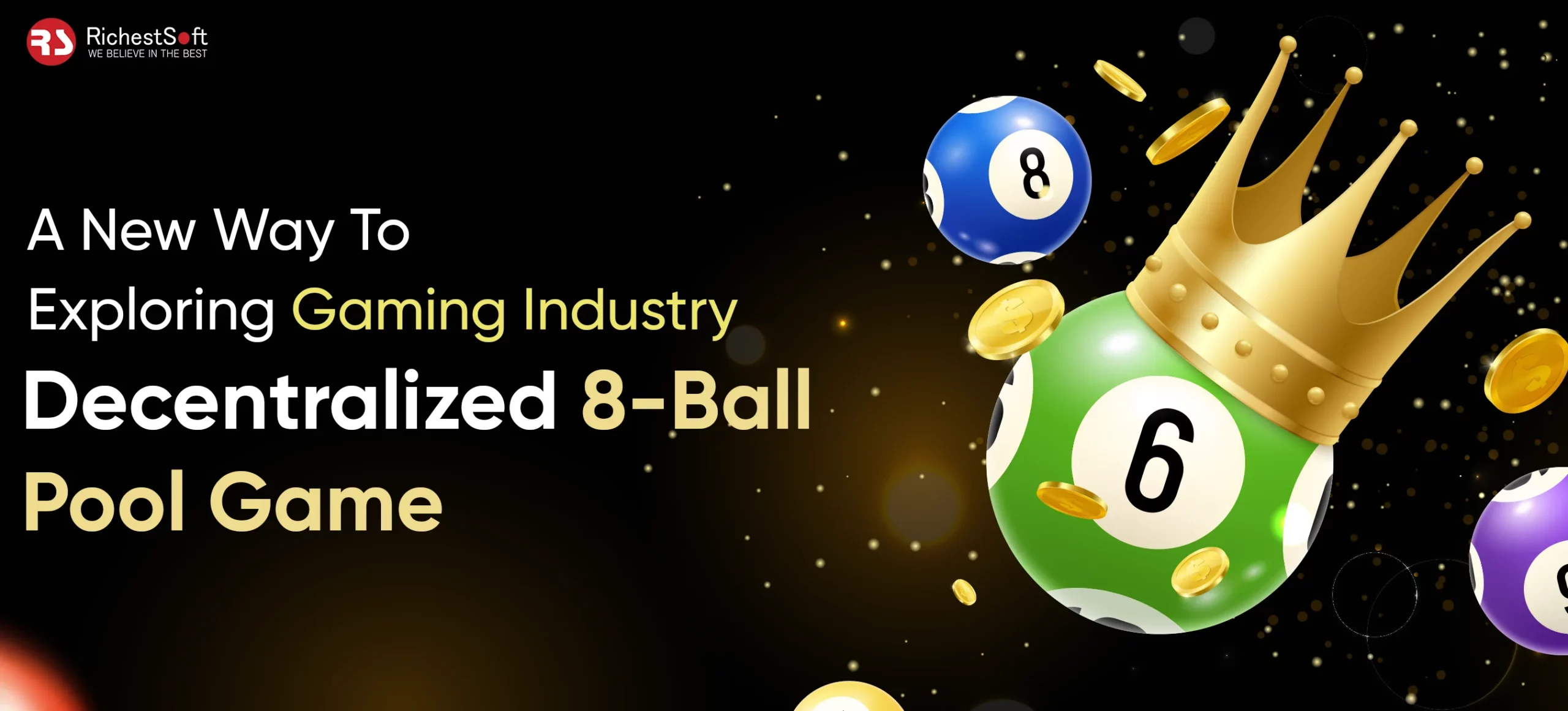 A New Way To Exploring Gaming Industry Decentralized 8-Ball Pool Game