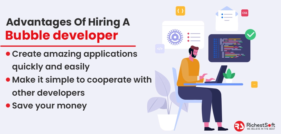 advantages of hiring a bubble developer