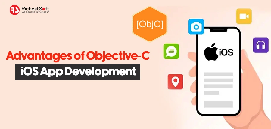 Advantages of Objective-C for iOS App Development