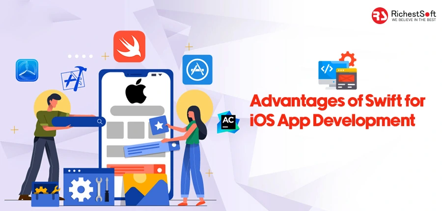 Advantages of Swift for iOS App Development