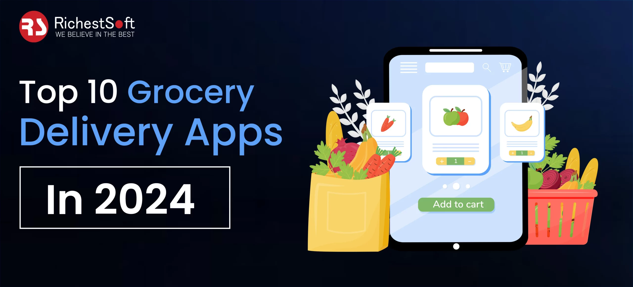 Top 10 Grocery Delivery apps in 2024