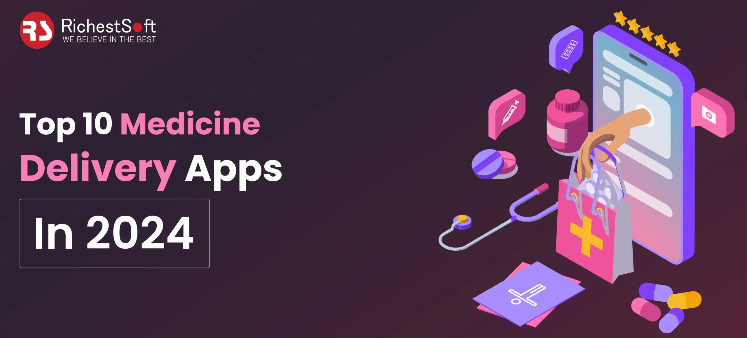 Top 10 Medicine Delivery Apps In 2024