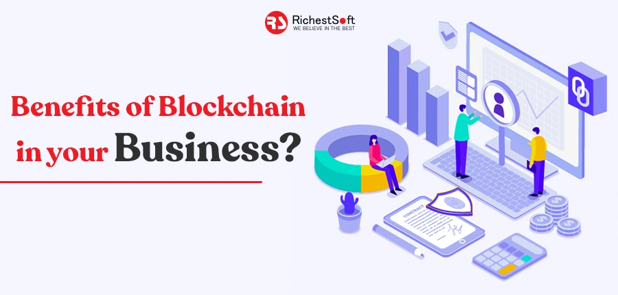 Benefits of Blockchain in Business