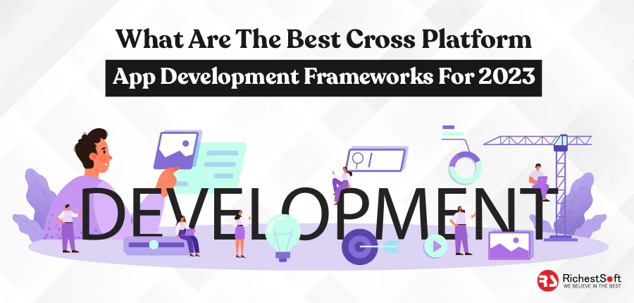 Cross-Platform App Development Frameworks