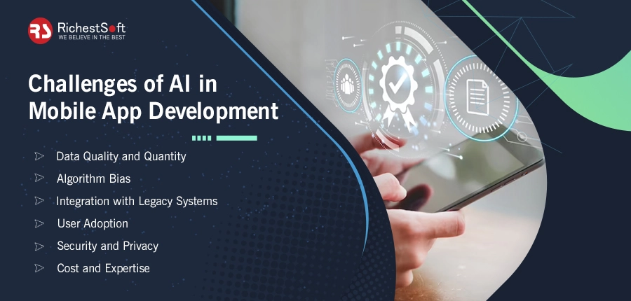 Challenges of AI in Mobile App Development