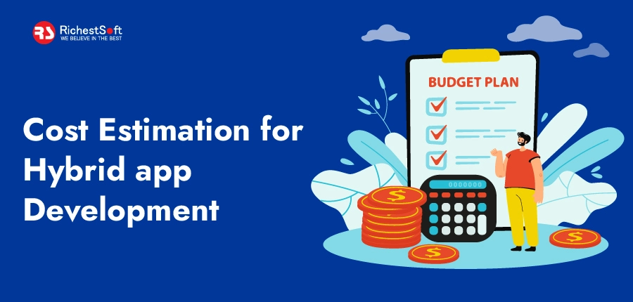 Cost estimation for Hybrid app development