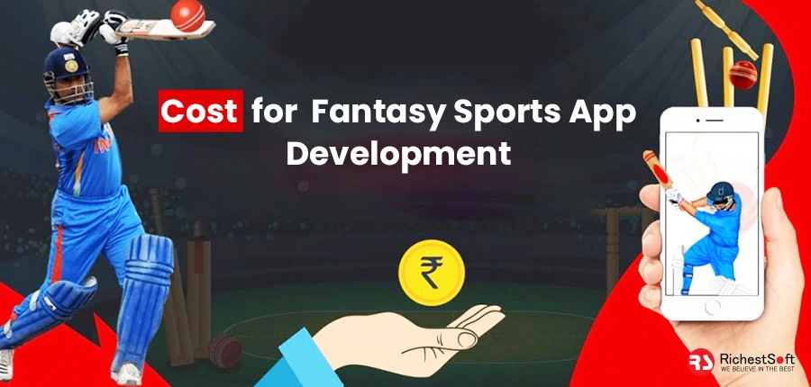 Cost for Fantasy Sports App Development