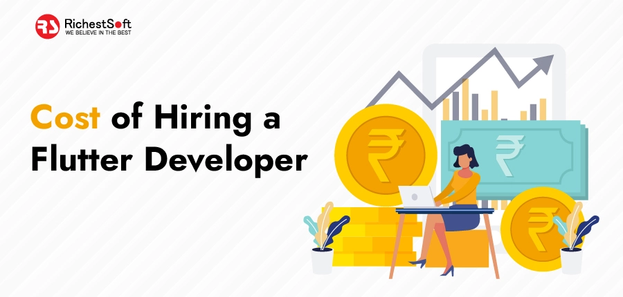  Cost of Hiring a Flutter Developer