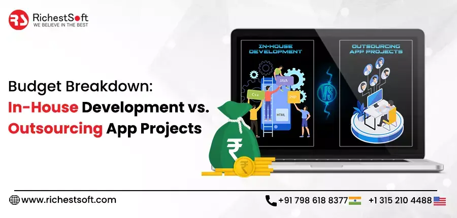 Budget Breakdown: In-House Development vs. Outsourcing App Projects