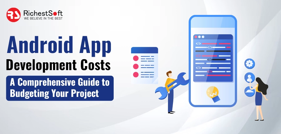 Android App Development Costs