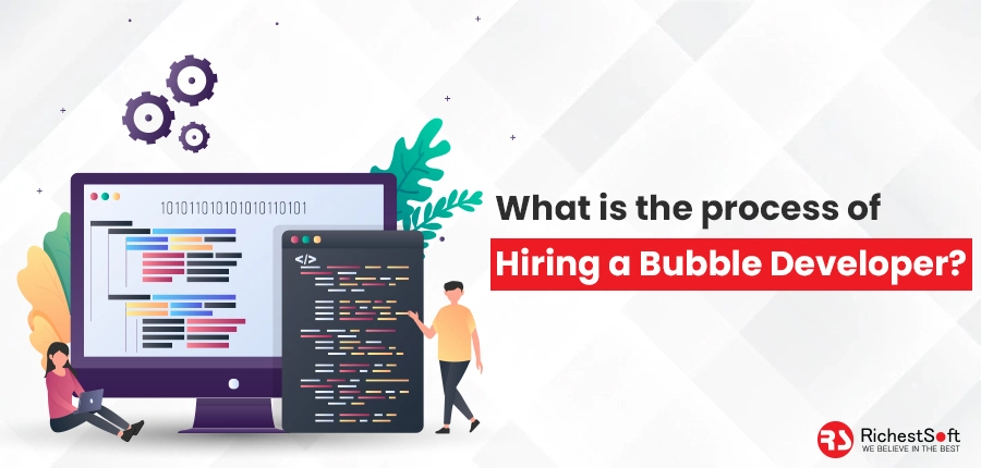 Hiring a Bubble Developer