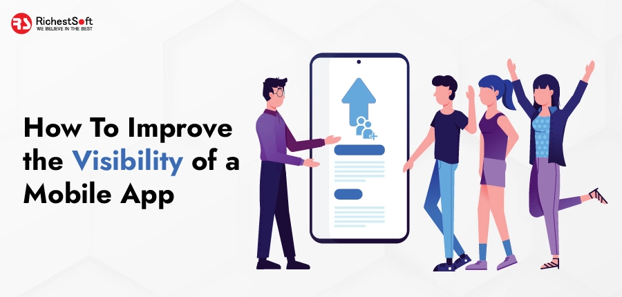 How To Improve the Visibility of a Mobile App