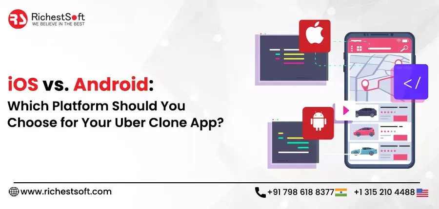 iOS vs. Android_ Which Platform Should You Choose for Your Uber Clone App