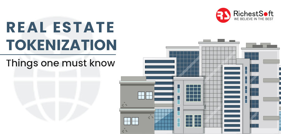 Things you should know about Real estate Tokenization