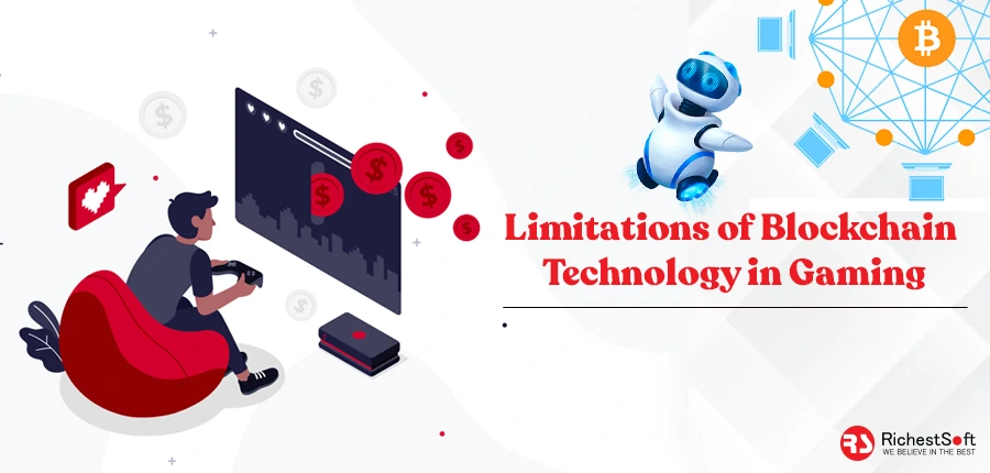 Limitations of Blockchain Technology in Gaming