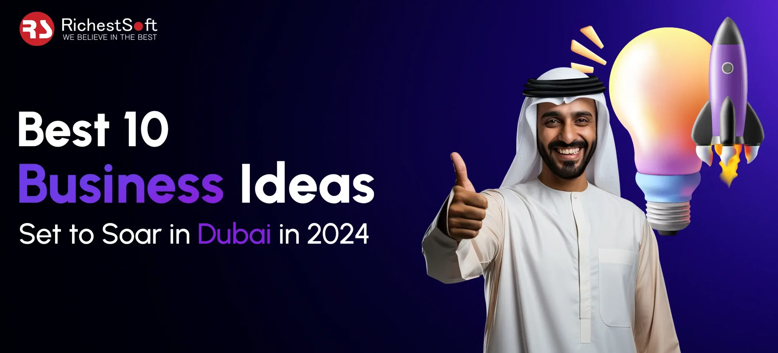 Best 10 Business Ideas Set to Soar in Dubai in 2024