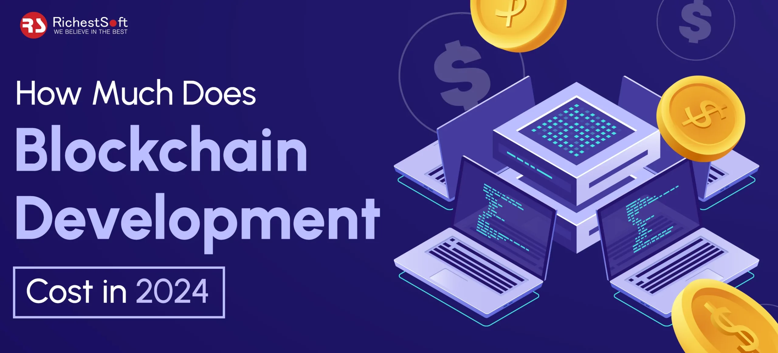 How Much Does Blockchain Development Cost in 2024