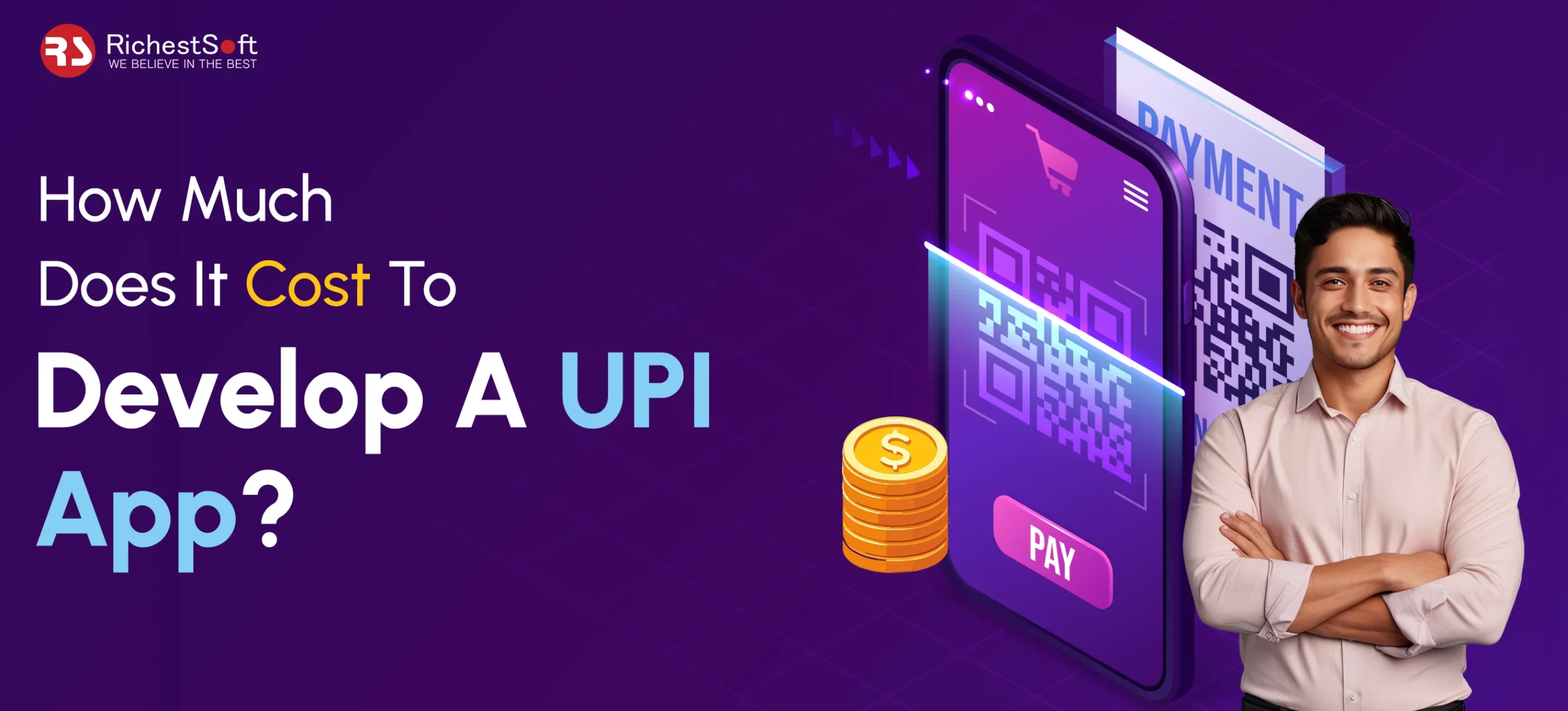 How Much Does It Cost To Develop A UPI App