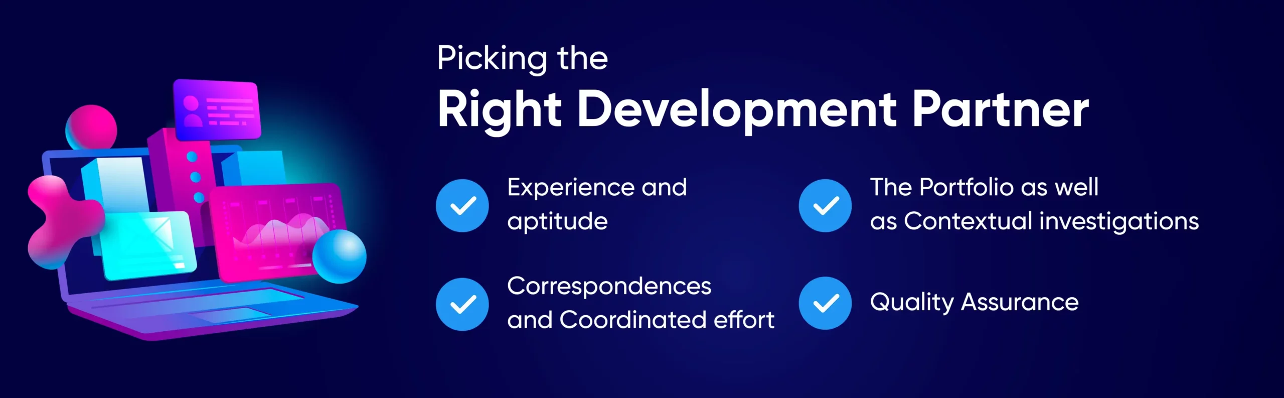 Picking the Right Development Partner