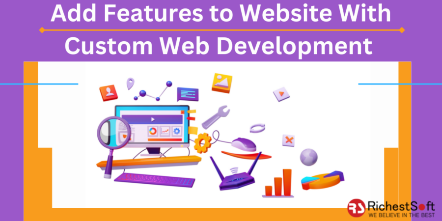 features of custom web development