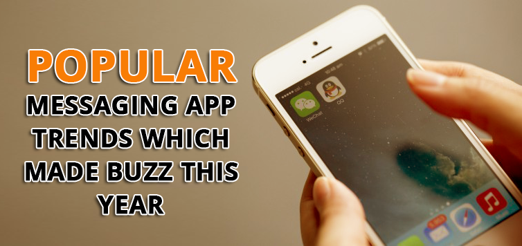 Trending Mobile Messenger Apps