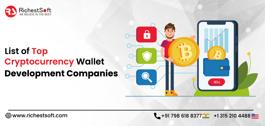 List of Top Cryptocurrency Wallet Development Companies