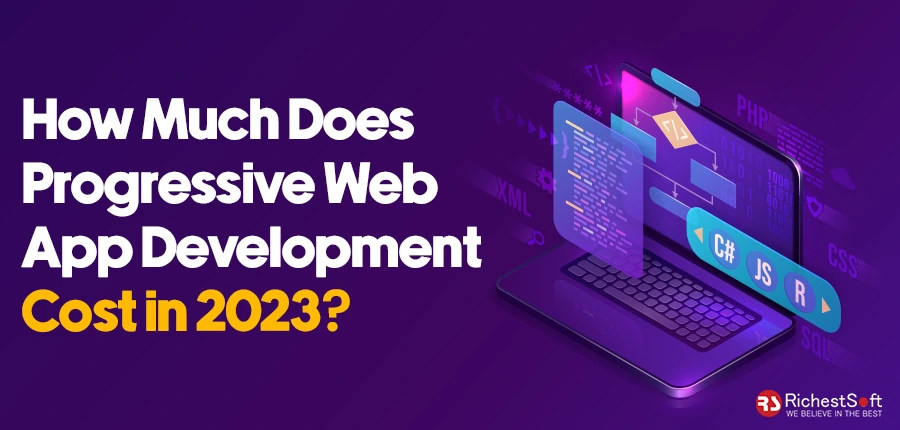 Progressive Web App Development Cost