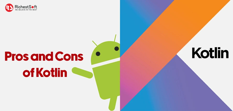 Pros and Cons of Kotlin