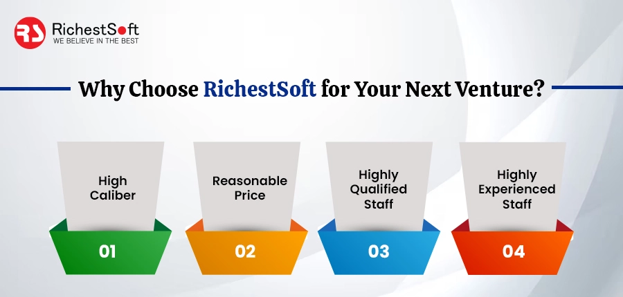 Why Choose RichestSoft for Your Next Venture?