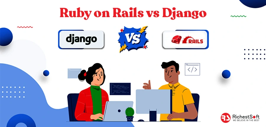 Ruby on Rails vs Django