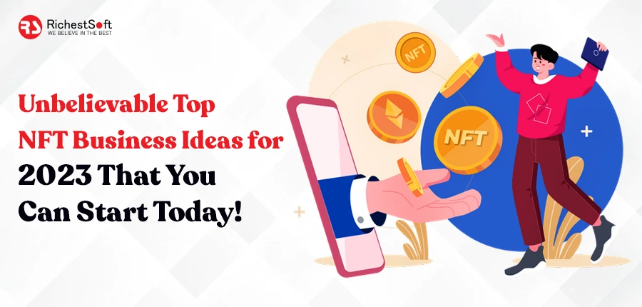 Top NFT Business ideas for 2023 - featured image